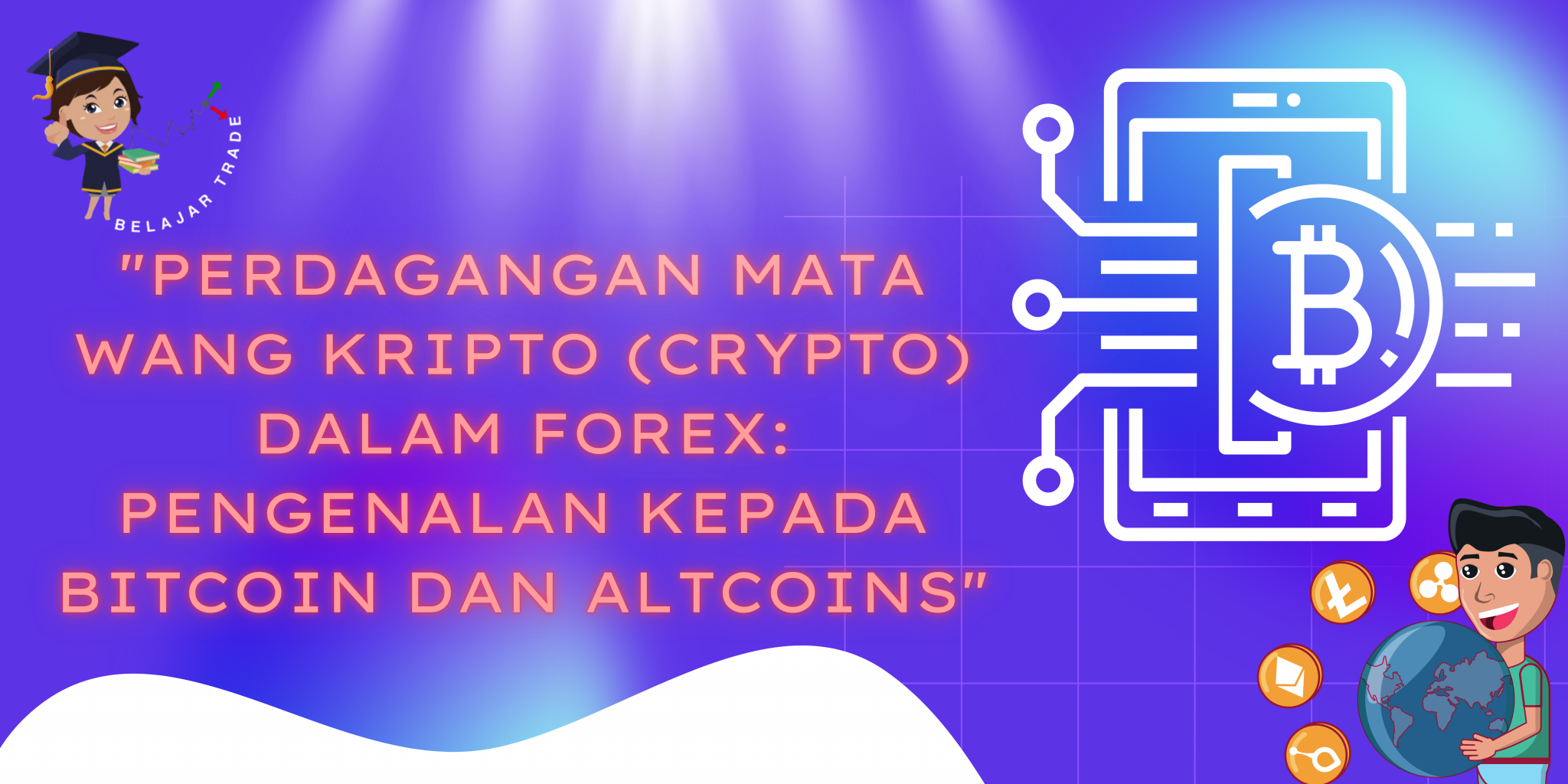 “Perdagangan Mata Wang Kripto (Crypto) Dalam Forex: Pengenalan Kepada ...